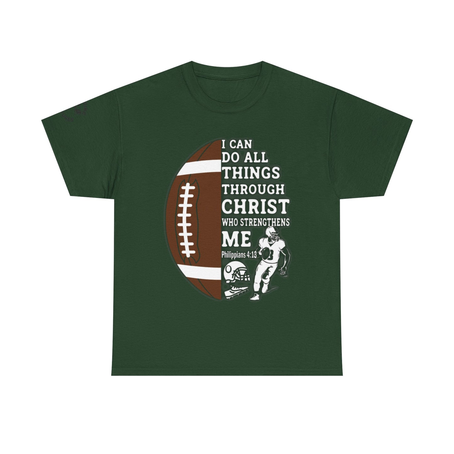 Philippians 4:13 Football Tee | Christian Athlete Shirt | Faith-Based Sports Apparel | Unisex Heavy Cotton