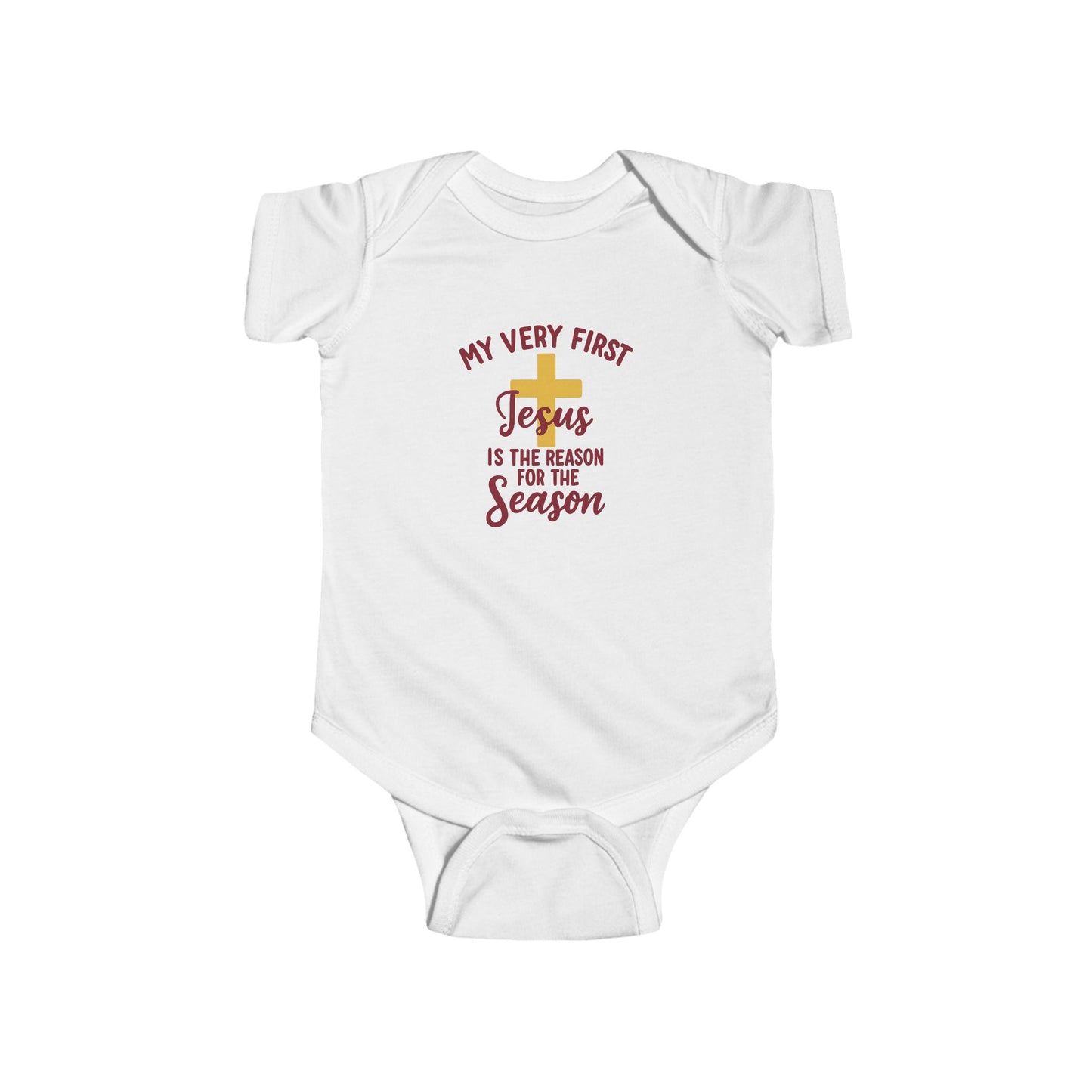 My Very First “Jesus Is the Reason for the Season” Infant Bodysuit — Christmas Baby Onesie