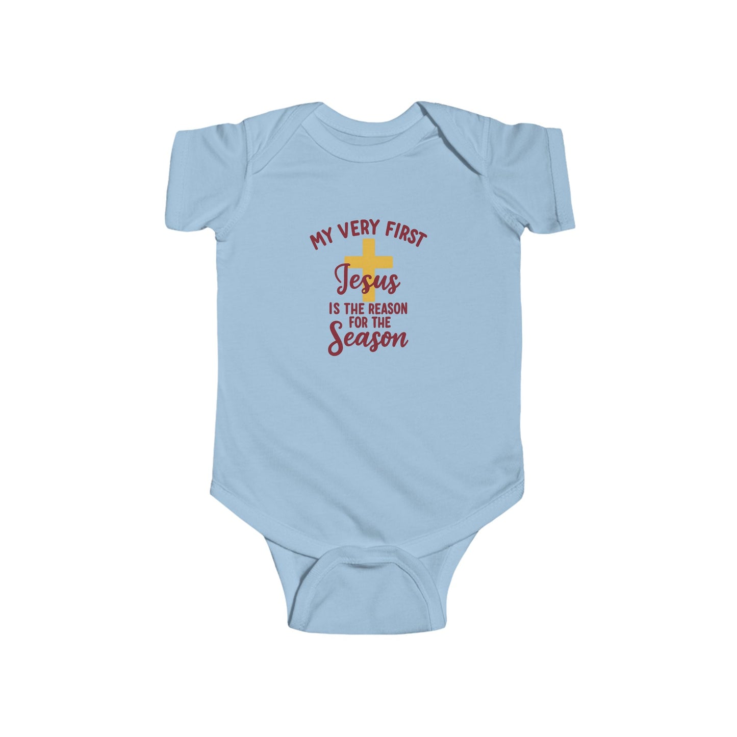 My Very First “Jesus Is the Reason for the Season” Infant Bodysuit — Christmas Baby Onesie