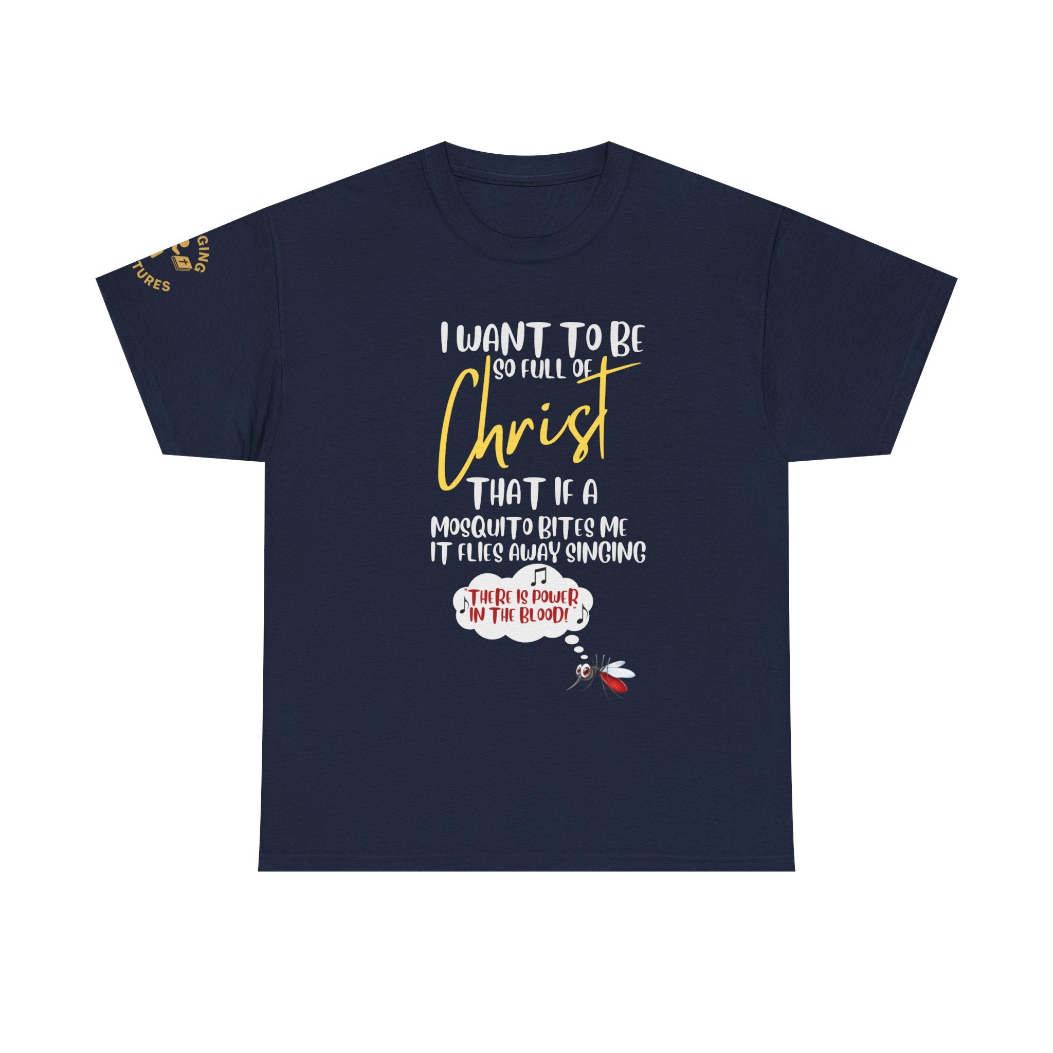 So Full of Christ — “Mosquito Sings Power in the Blood” | Unisex Heavy Cotton Christian T-Shirt