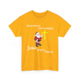 Santa Knows Who’s Naughty, Jesus Forgives Anyway – Heavy Cotton Unisex Christian T-Shirt, Funny Christmas Faith Tee