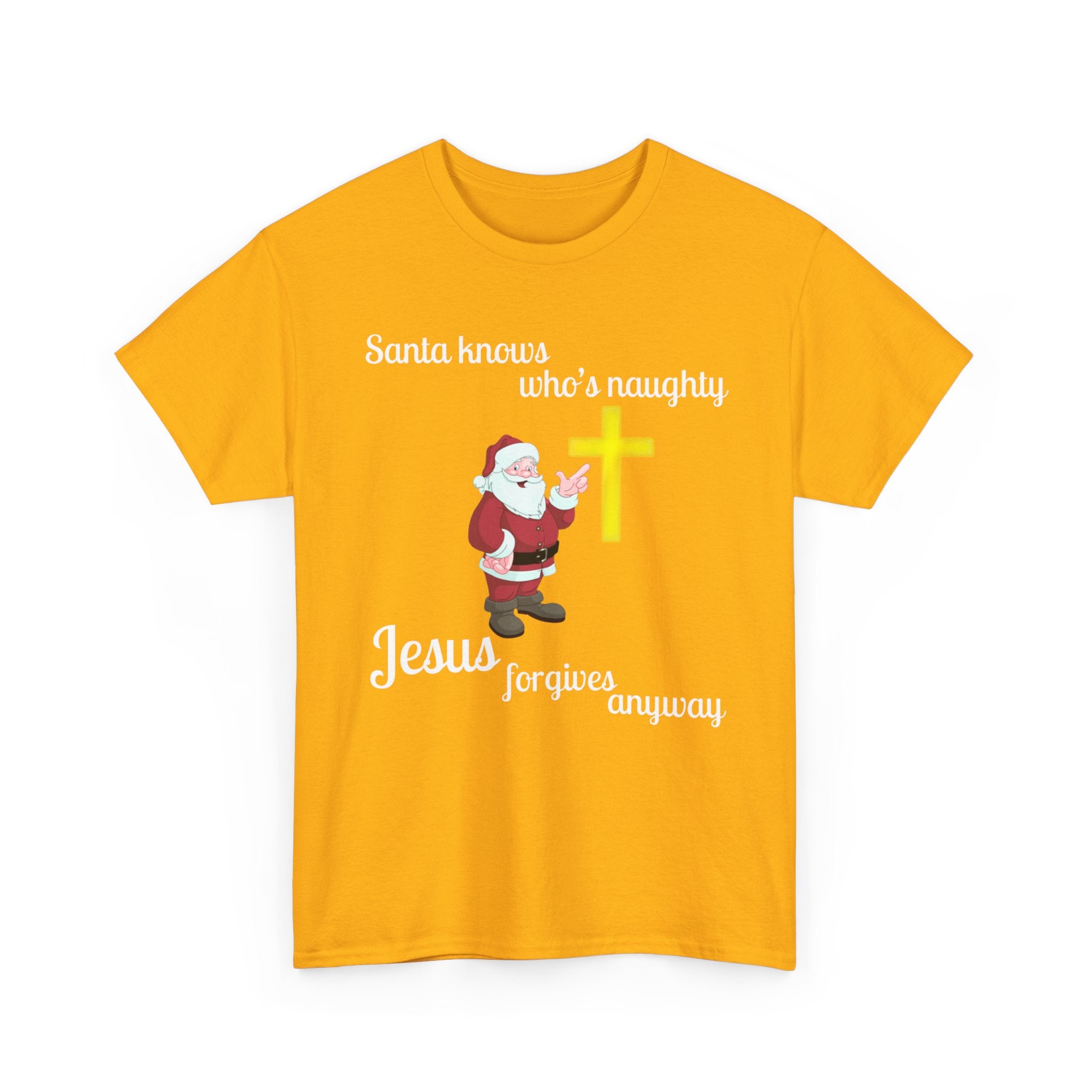 Santa Knows Who’s Naughty, Jesus Forgives Anyway – Heavy Cotton Unisex Christian T-Shirt, Funny Christmas Faith Tee