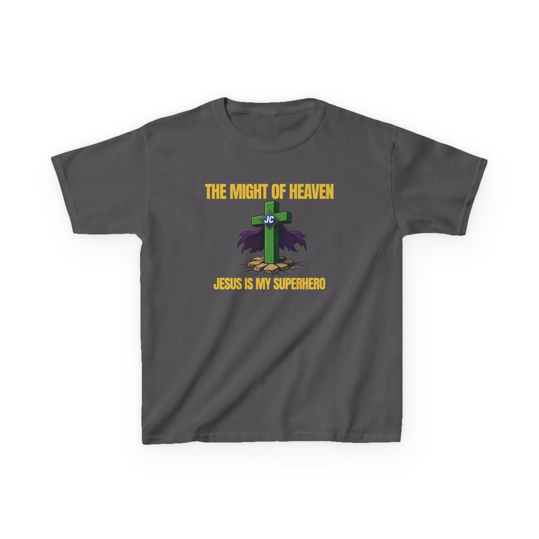 The Might of Heaven — Jesus Is My Superhero | Kids Christian T-Shirt | Faith & Courage Tee