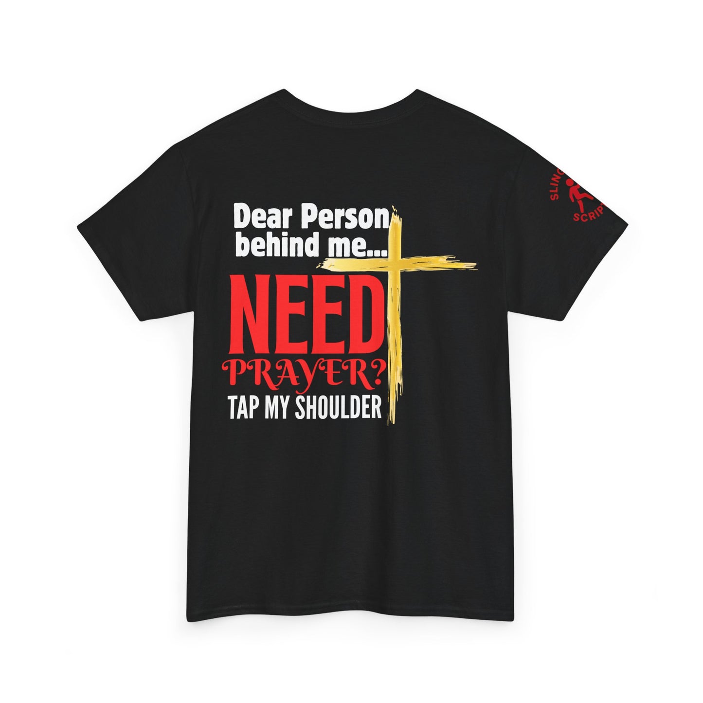 Need Prayer? Tap My Shoulder Tee — Faith Conversation Starter, Christian Unisex Heavy Cotton T-Shirt