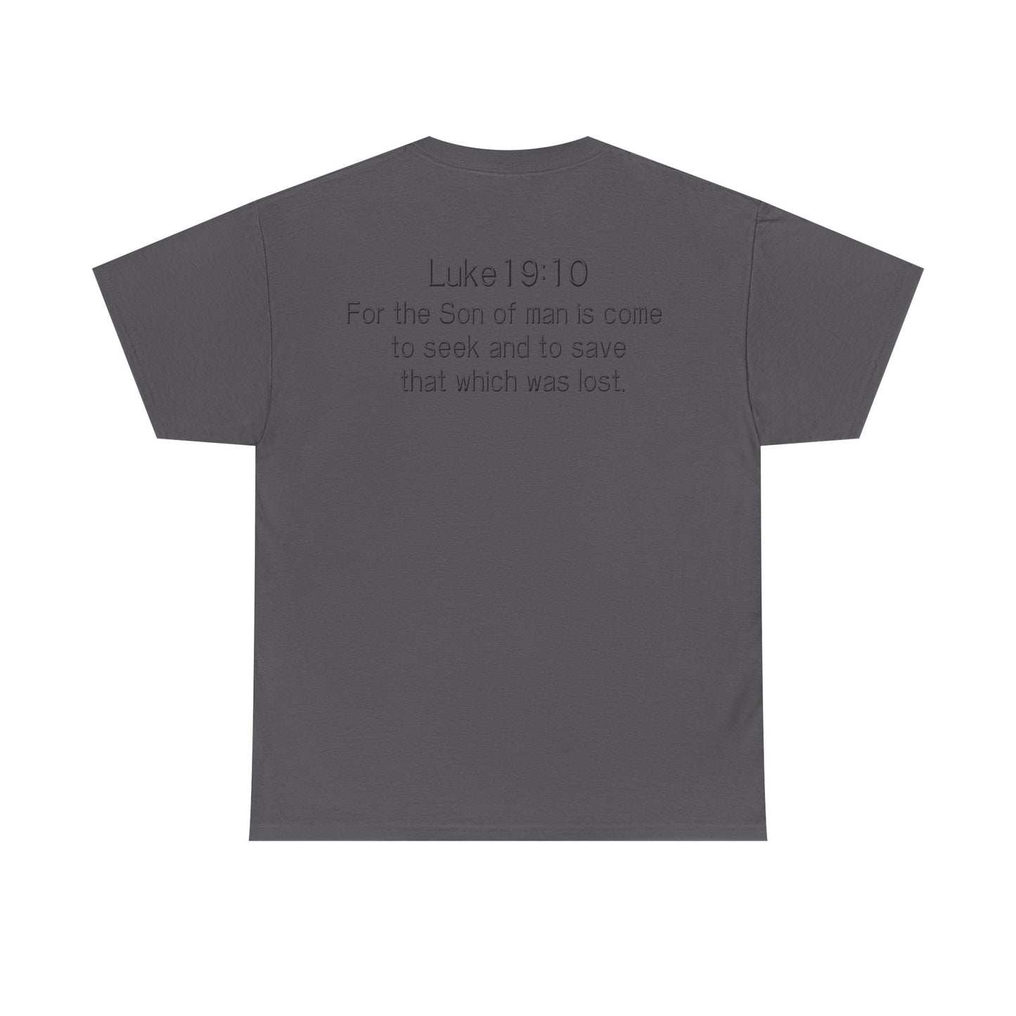 Luke 19:10 “Pick Jesus” Christian T-Shirt | Unisex Heavy Cotton Faith & Worship Tee
