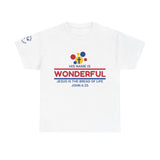 His Name Is Wonderful Tee | John 6:35 Wonder Bread Parody Shirt | Unisex Heavy Cotton Christian T-Shirt