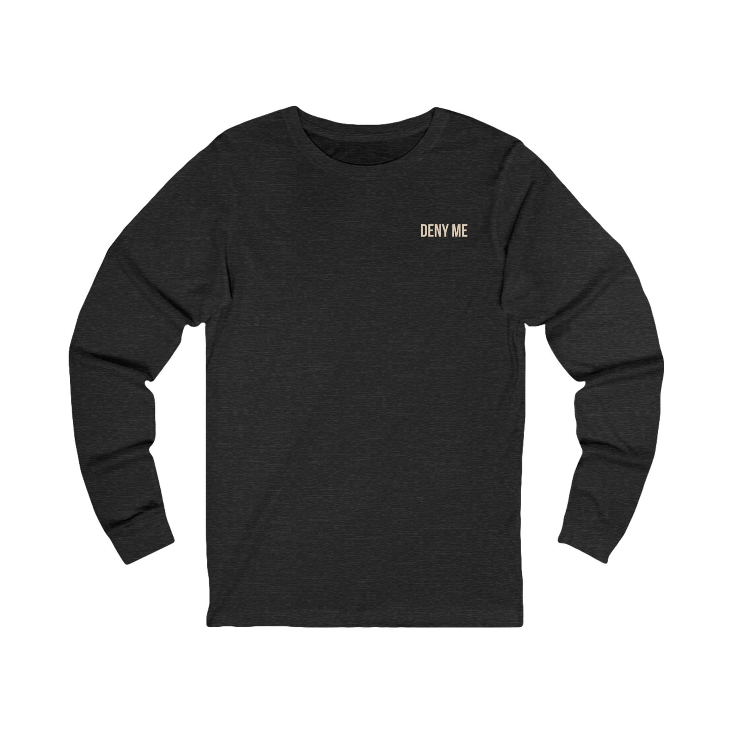 Deny Me — Matthew 10:33 | Minimalist Christian Long Sleeve Tee