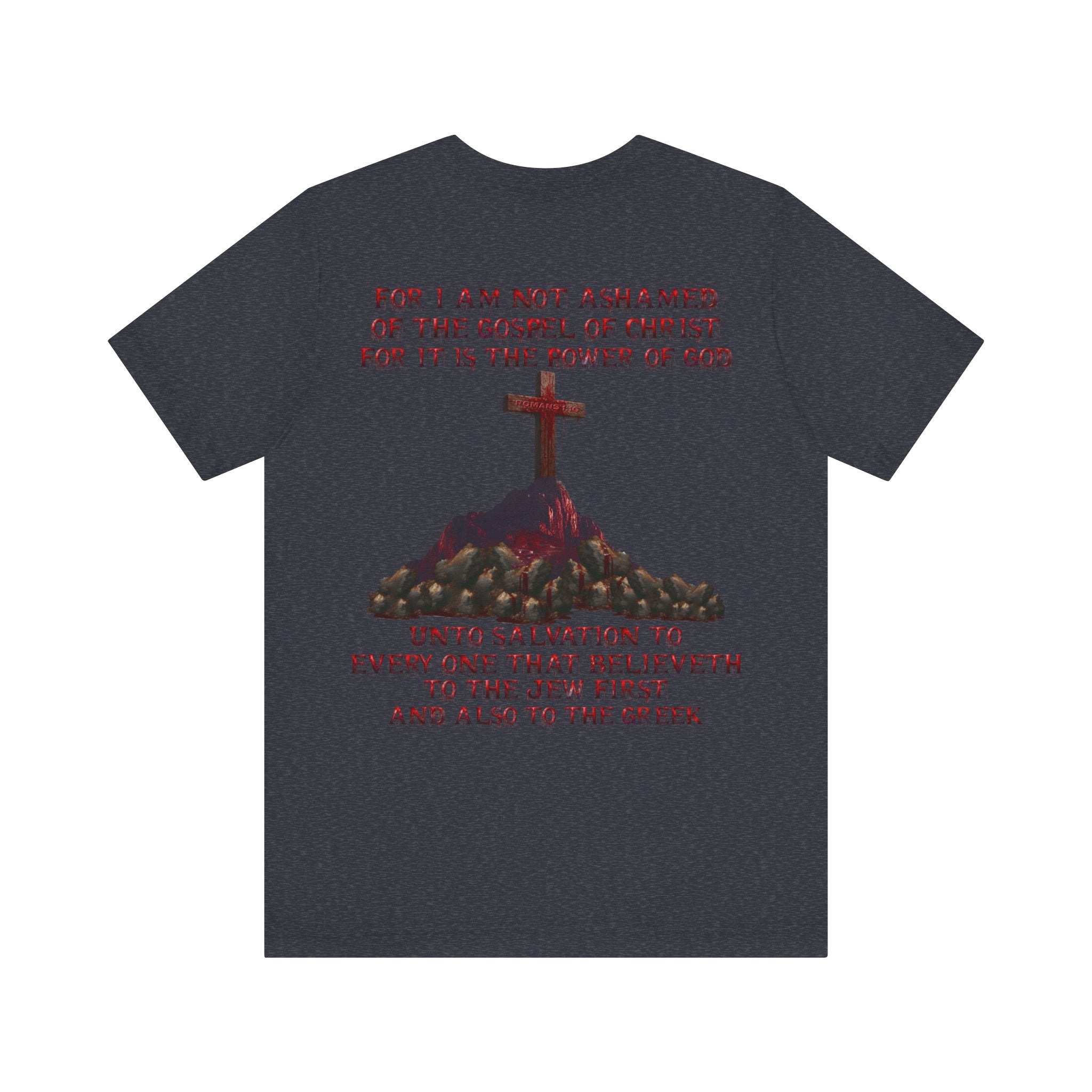 Not Ashamed of the Gospel Tee — Romans 1:16 | Christian Faith Jersey Unisex Shirt