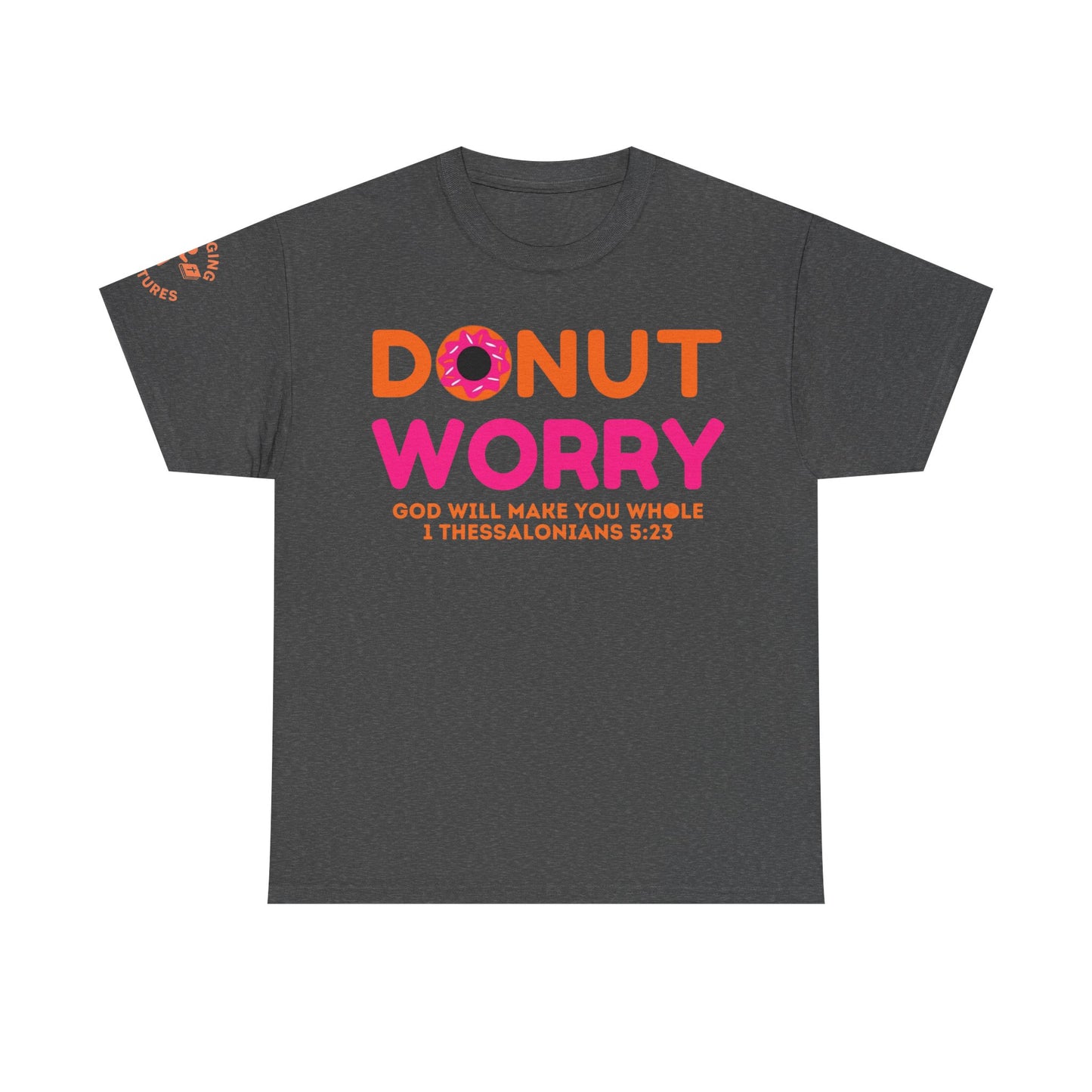 Donut Worry Inspirational Tee | Unisex Heavy Cotton Christian T-Shirt | Faith-Based Apparel | Positive Message Gift
