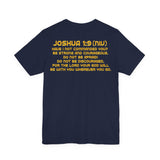 Be Strong & Courageous — Joshua 1:9 | Unisex Jersey Short Sleeve Christian T-Shirt