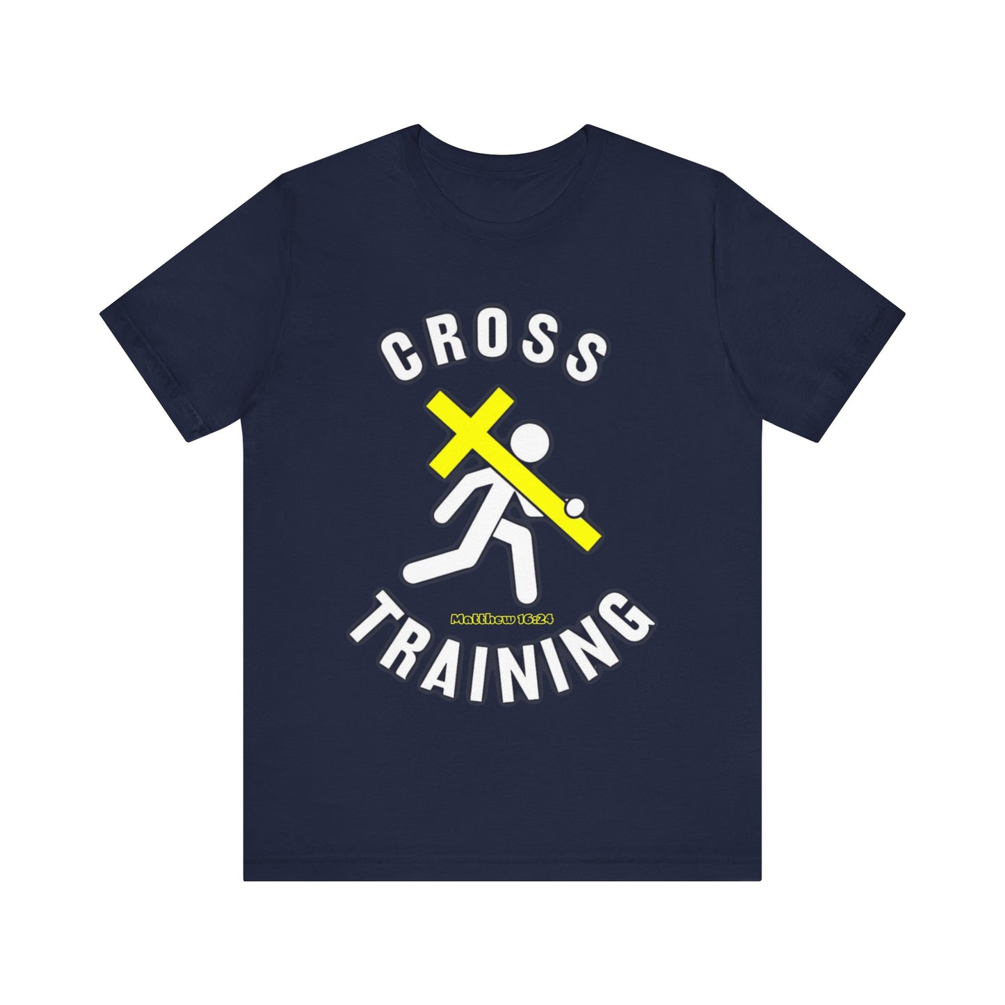 Cross Training — Matthew 16:24 | Unisex Jersey Short Sleeve Christian T-Shirt