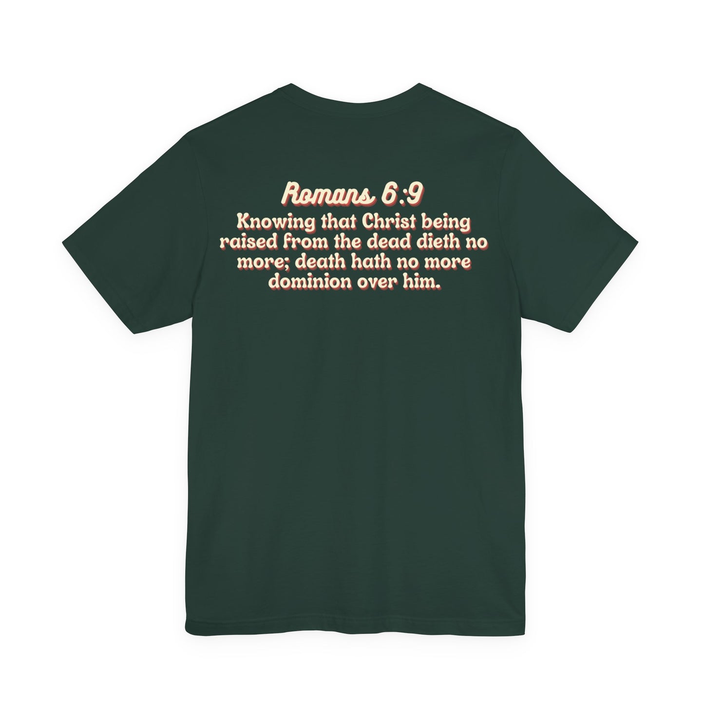 Jesus the Ultimate Deadlifter Tee — Romans 6:9 | Unisex Jersey Short Sleeve Christian T-Shirt