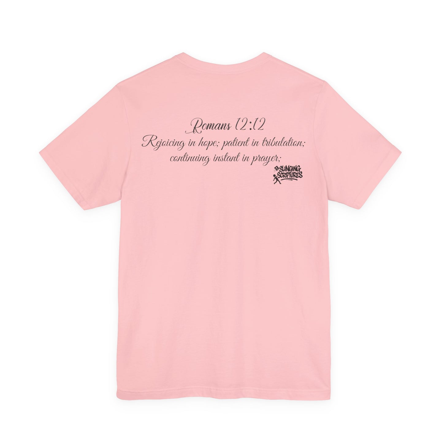 Pray It Forward Tee — Romans 12:12 | Unisex Christian Jersey T-Shirt | Inspirational Prayer Shirt | Faith-Based Apparel