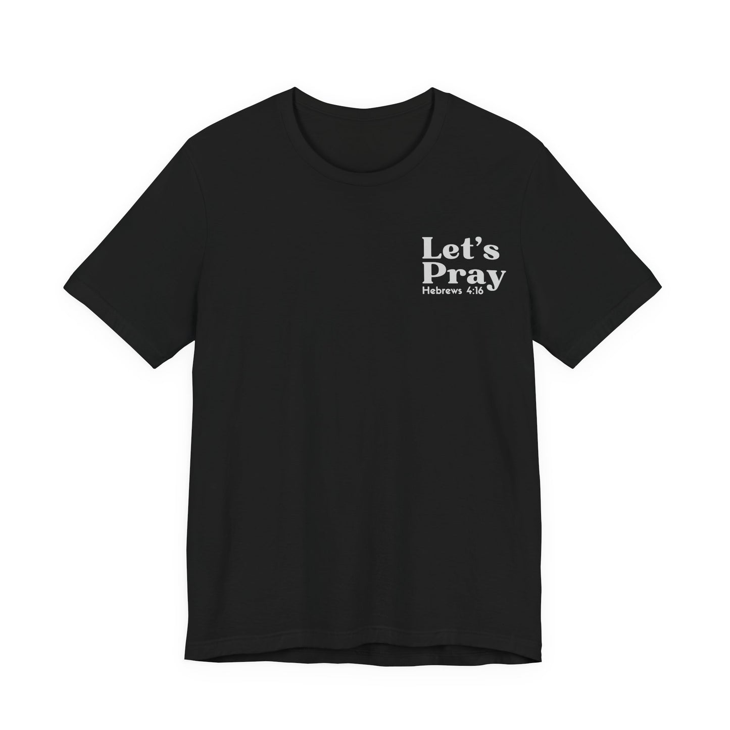 Need Prayer? Tap My Shoulder | Hebrews 4:16 Christian Outreach Jersey T-Shirt