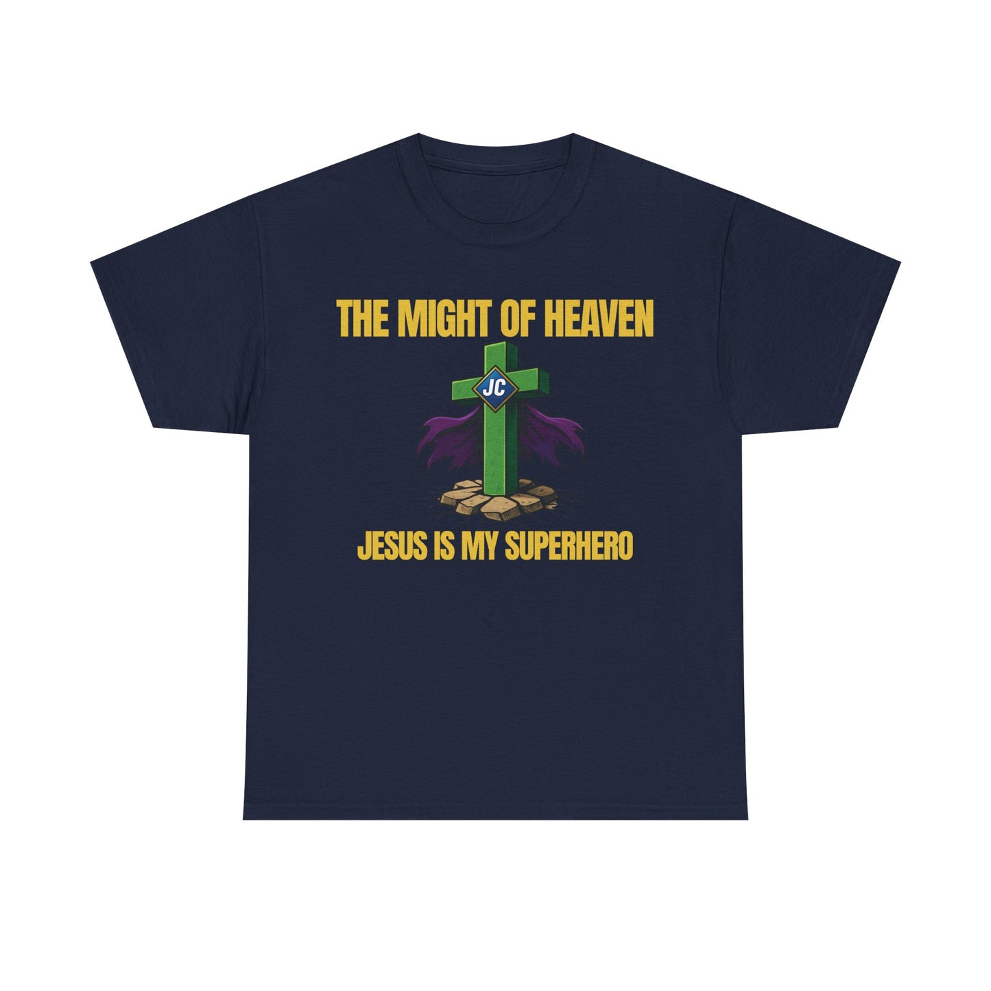 The Might of Heaven — Jesus Is My Superhero | Christian Superhero Shirt | Unisex Jersey Tee