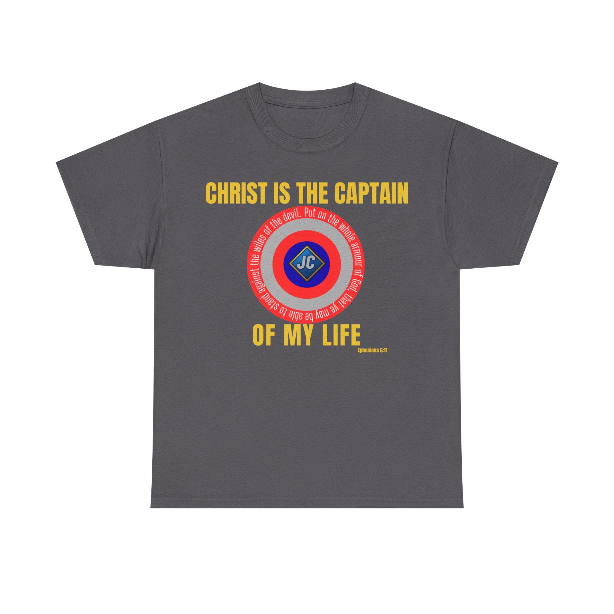 Christ Is the Captain of My Life Shirt — Ephesians 6:11 Full Verse Christian Superhero Shield Tee (Unisex)