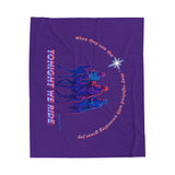 Tonight We Ride — Matthew 2:10 | Christian Velveteen Blanket