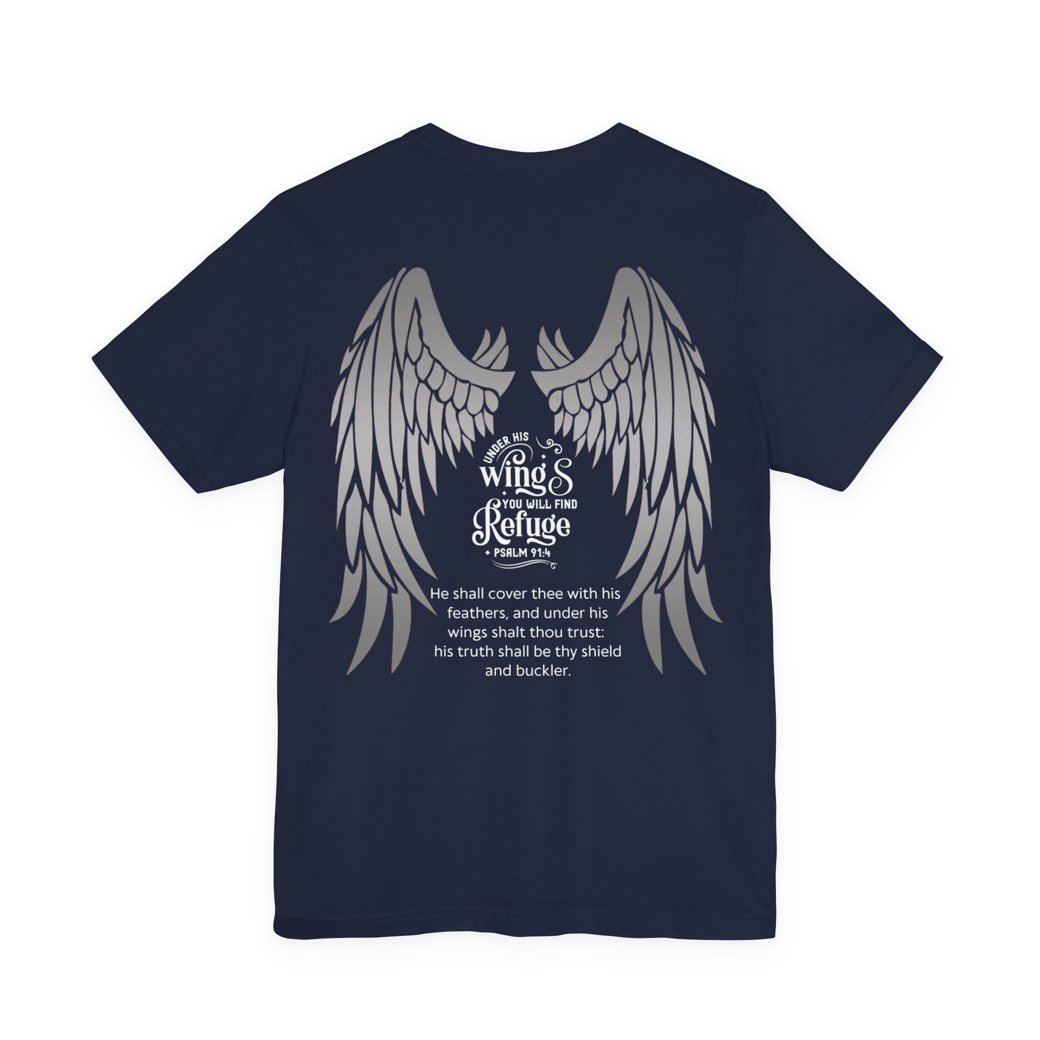 Under His Wings Refuge Tee — Psalm 91:4 | Unisex Jersey Christian T-Shirt | Faith-Based Apparel | Inspirational Scripture Shirt