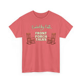 Fueled by Faith & Front Porch Talks Shirt | Southern Christian Boutique Tee | Faith & Family T-Shirt