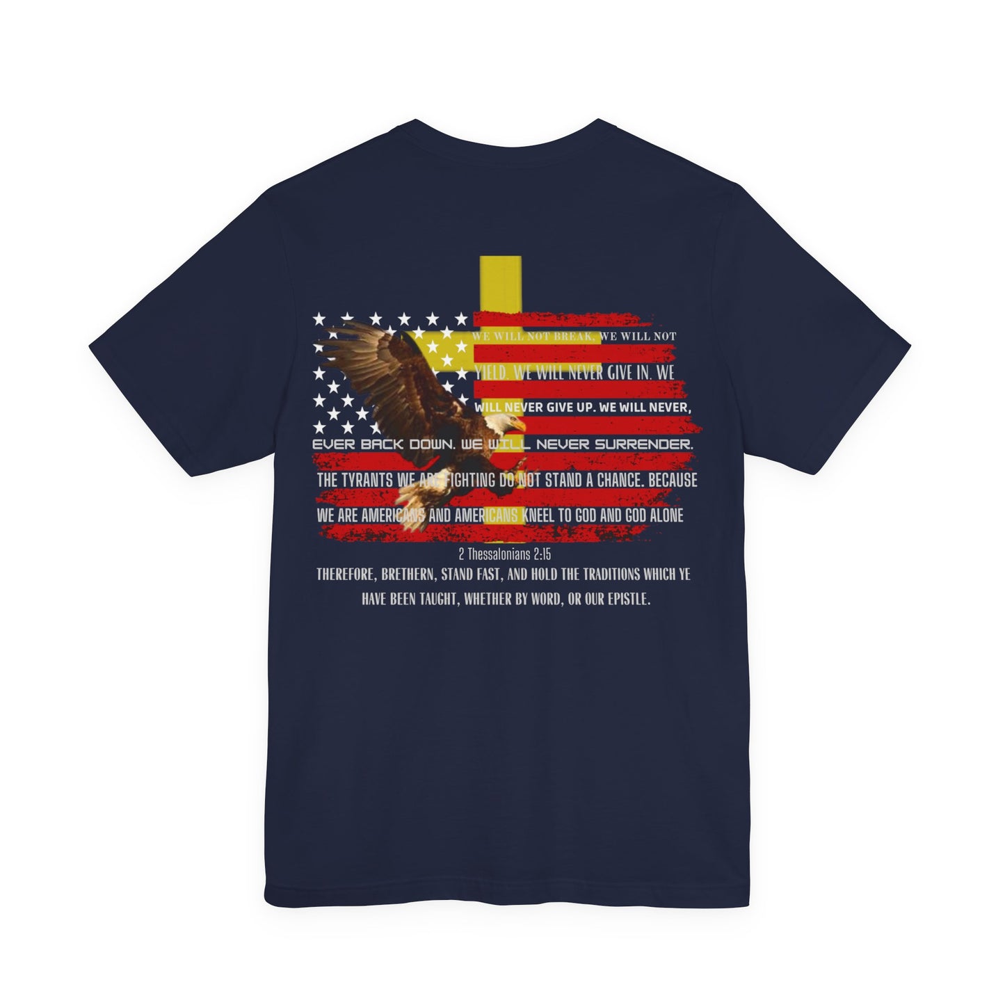 Stand Fast — 2 Thessalonians 2:15 Patriotic Flag Tee | Unisex Jersey Short Sleeve Christian T-Shirt