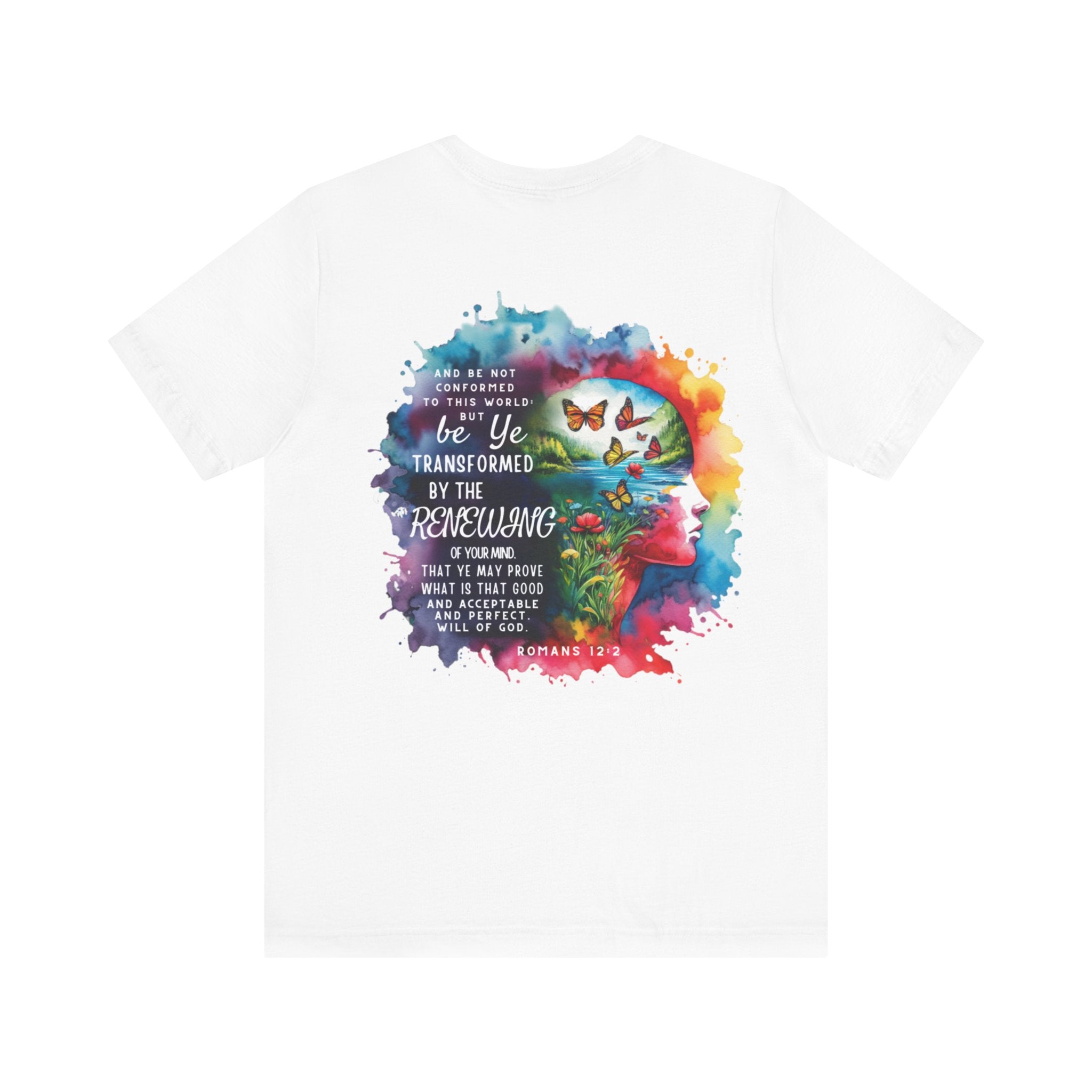 Be Transformed Tee – Inspirational Christian Watercolor Unisex Jersey Shirt (Romans 12:2)