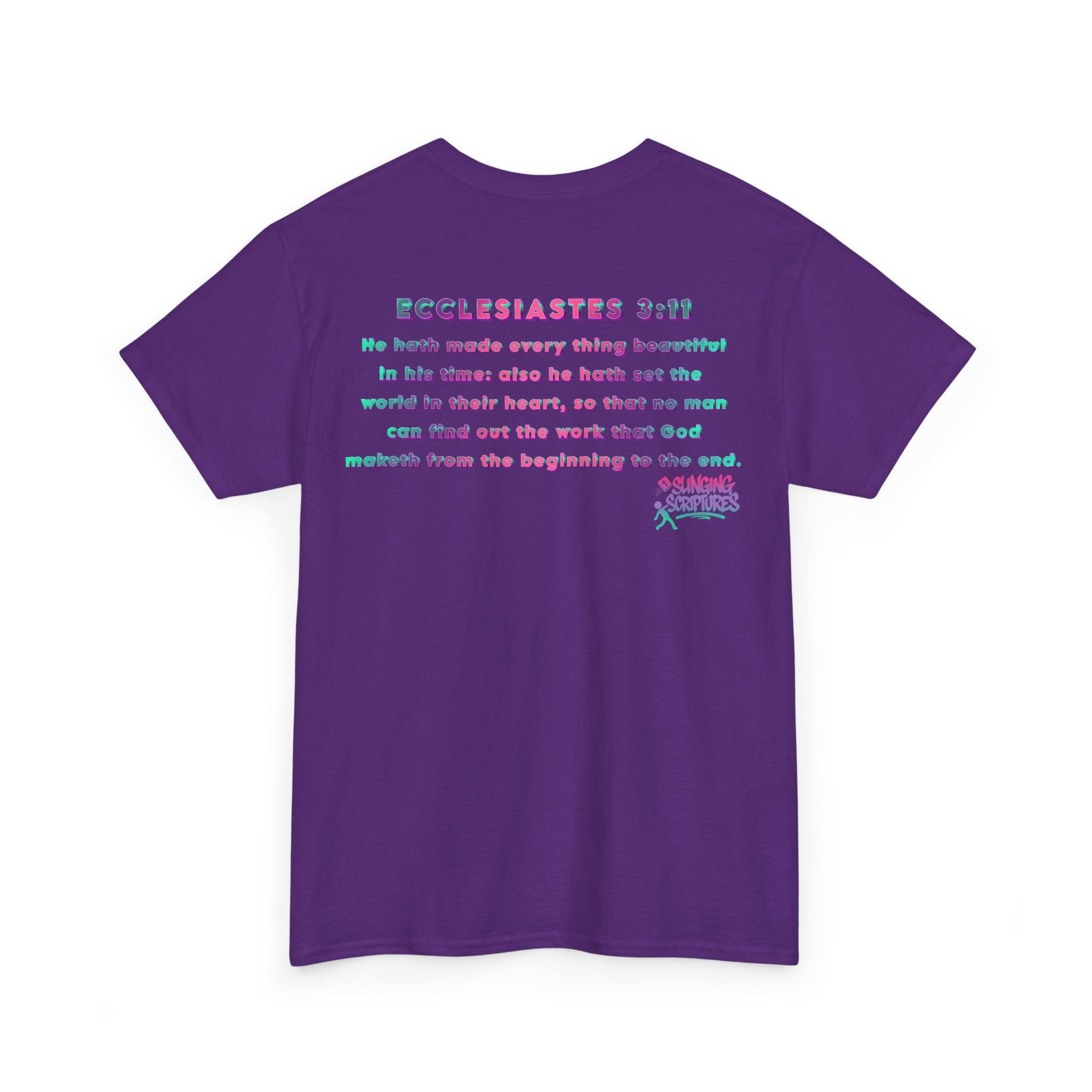 Everything Beautiful in Its Time Tee | Ecclesiastes 3:11 Scripture Shirt | Unisex Heavy Cotton Inspirational Christian T-Shirt