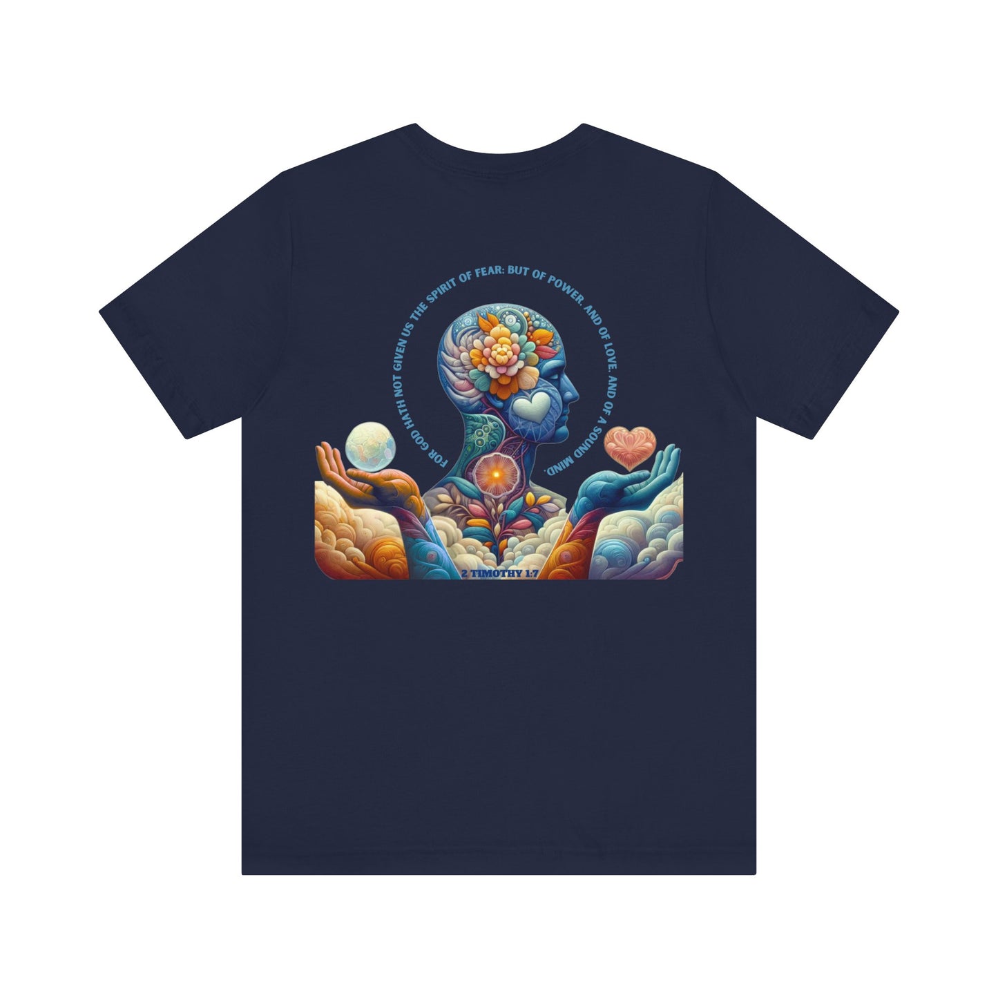 Spirit of Power, Love & Sound Mind — 2 Timothy 1:7 | Unisex Jersey Short Sleeve Christian T-Shirt