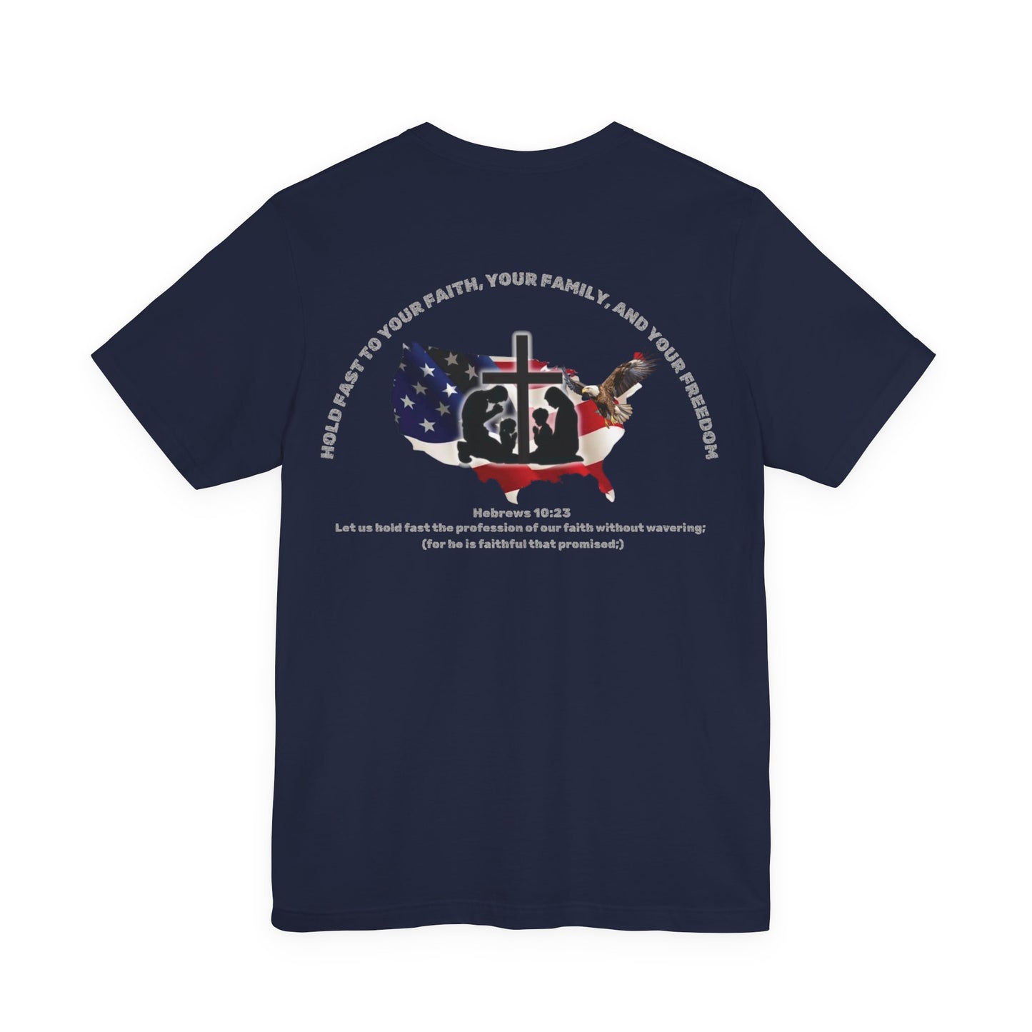 Patriotic Graphic Tee-Hold Fast — Hebrews 10:23 | Unisex Jersey Short Sleeve Christian T-Shirt
