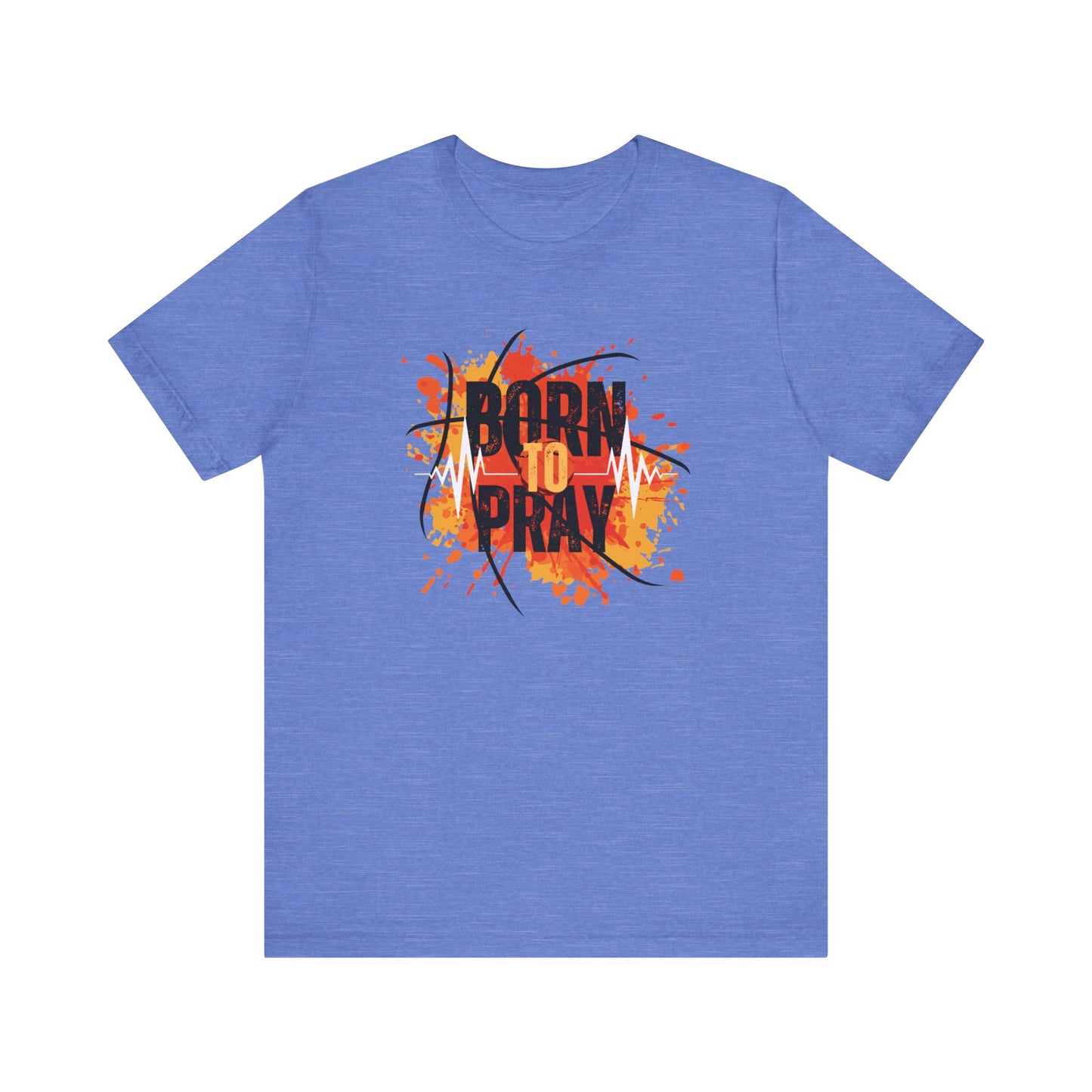 Born to Pray Tee | Christian Basketball Shirt | Unisex Jersey Short Sleeve | Inspirational Faith & Sports Apparel