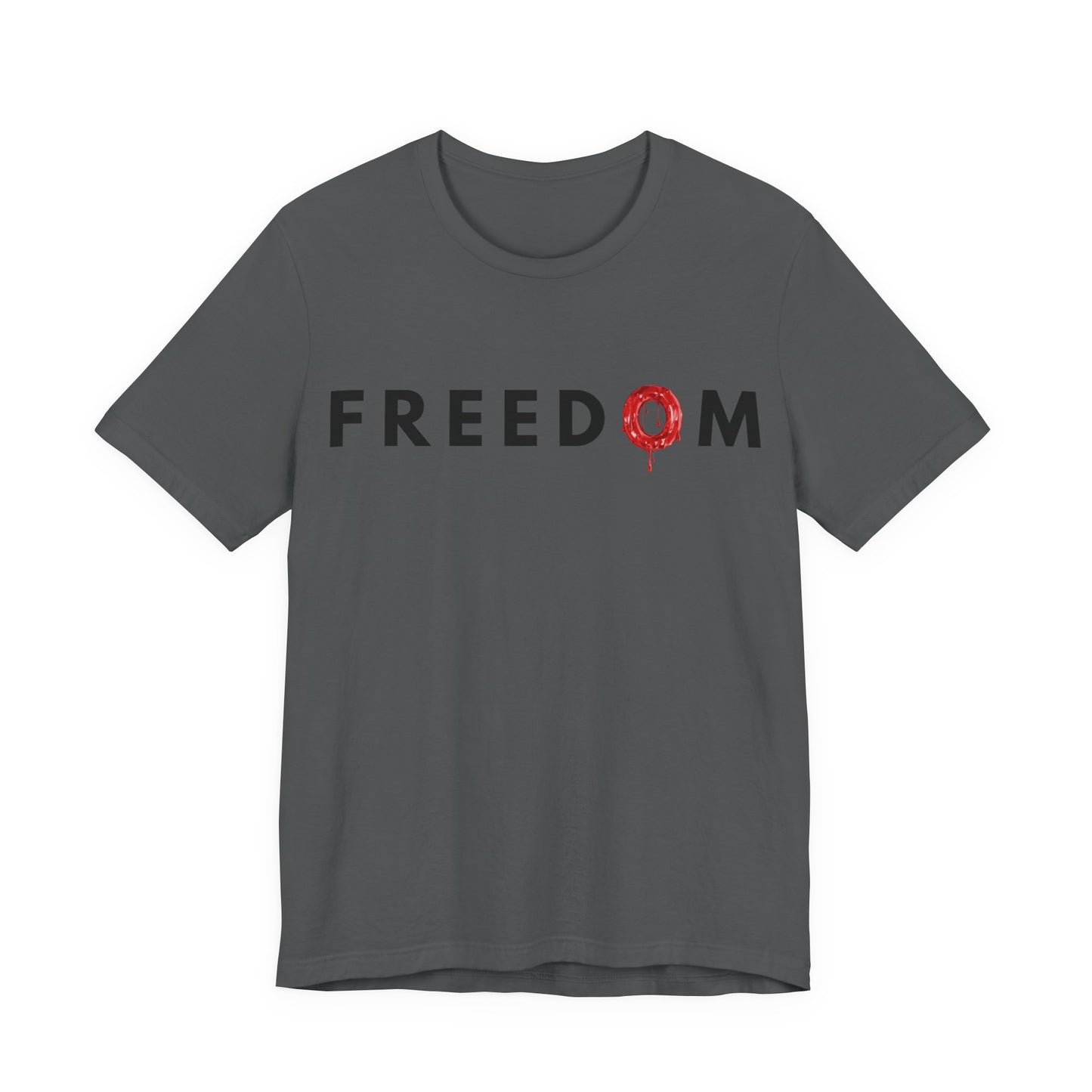 Freedom Has a Price — Unisex Jersey Short Sleeve Tee | Faith & Sacrifice Design