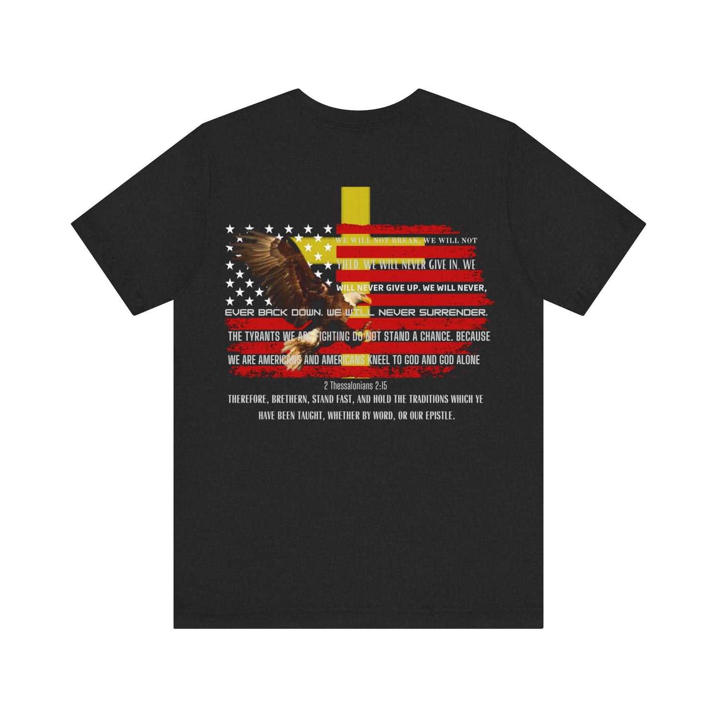 Stand Fast — 2 Thessalonians 2:15 Patriotic Flag Tee | Unisex Jersey Short Sleeve Christian T-Shirt