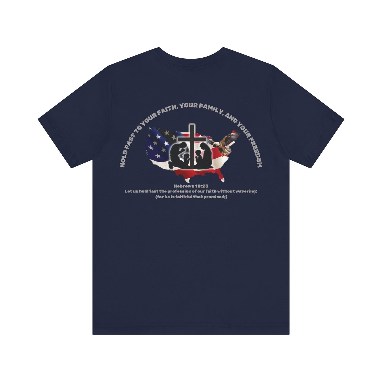 Patriotic Graphic Tee-Hold Fast — Hebrews 10:23 | Unisex Jersey Short Sleeve Christian T-Shirt