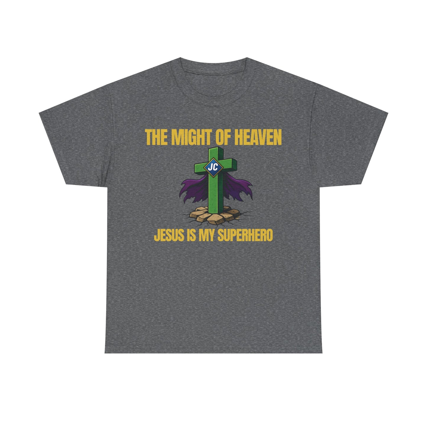 The Might of Heaven — Jesus Is My Superhero | Christian Superhero Shirt | Unisex Jersey Tee