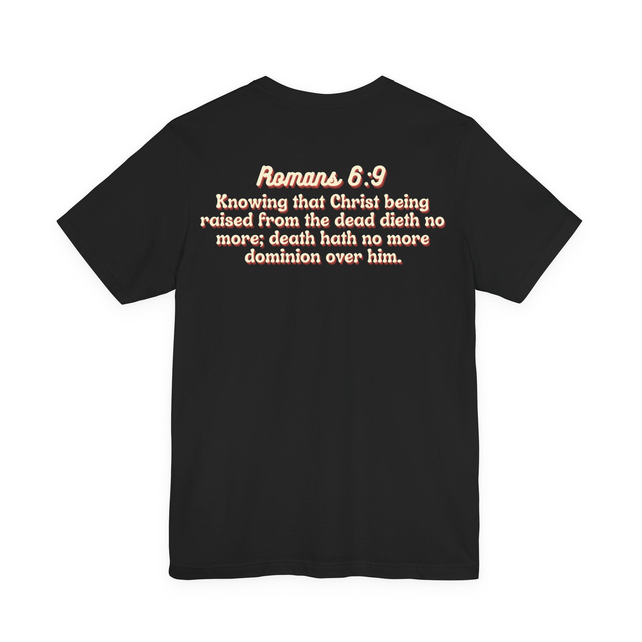 Jesus the Ultimate Deadlifter Tee — Romans 6:9 | Unisex Jersey Short Sleeve Christian T-Shirt