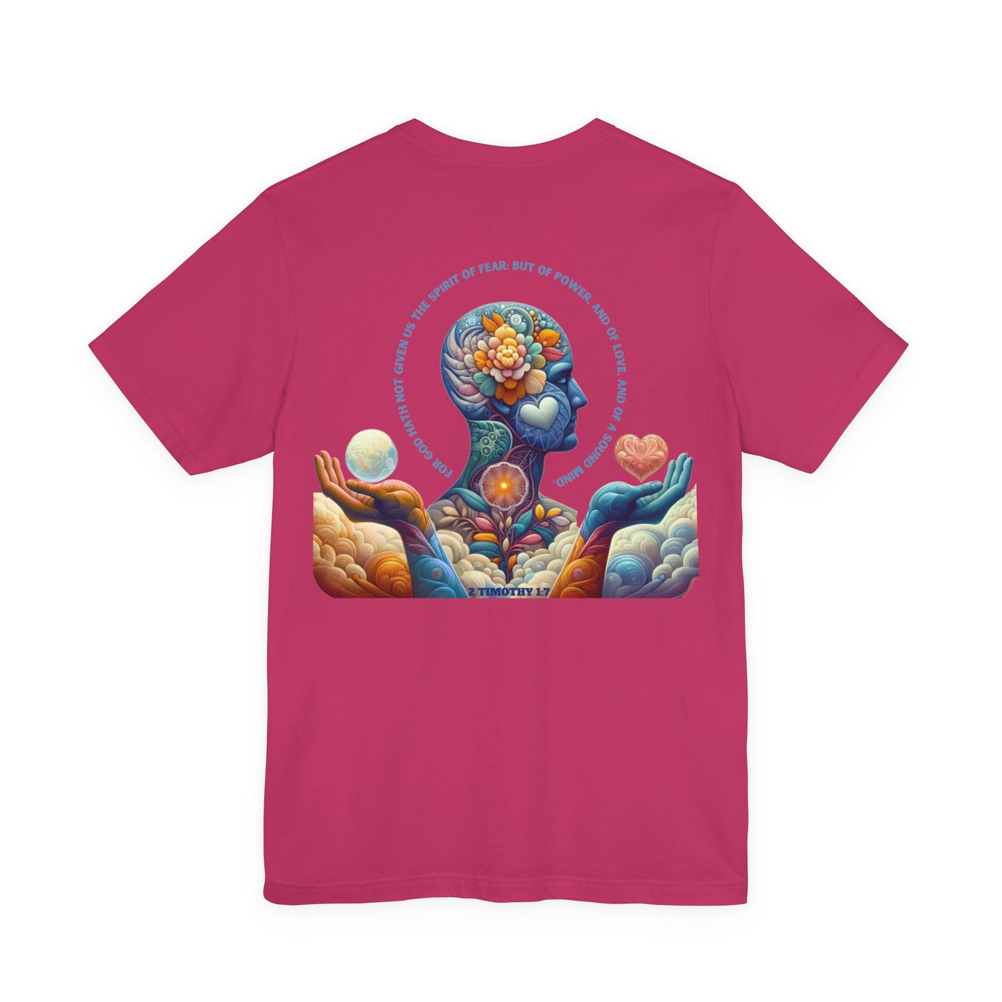Spirit of Power, Love & Sound Mind — 2 Timothy 1:7 | Unisex Jersey Short Sleeve Christian T-Shirt