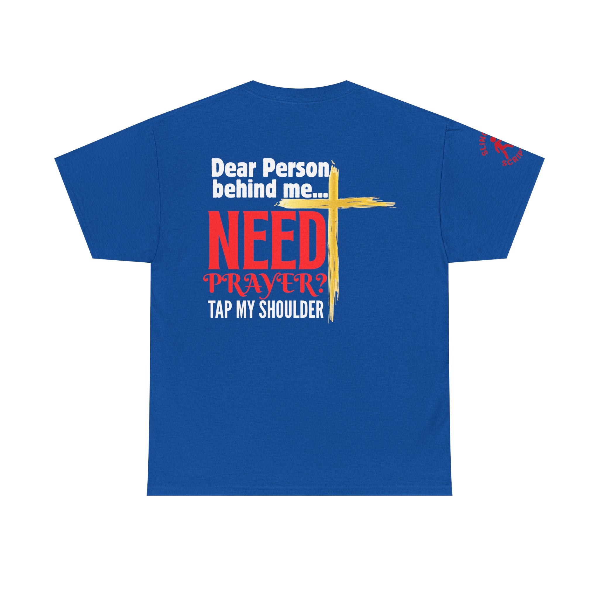 Need Prayer? Tap My Shoulder Tee — Faith Conversation Starter, Christian Unisex Heavy Cotton T-Shirt
