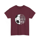 Philippians 4:13 Soccer Tee | Christian Athlete Shirt | Faith-Based Sports Apparel | Unisex Heavy Cotton