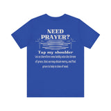 Need Prayer? Tap My Shoulder | Hebrews 4:16 Christian Outreach Jersey T-Shirt