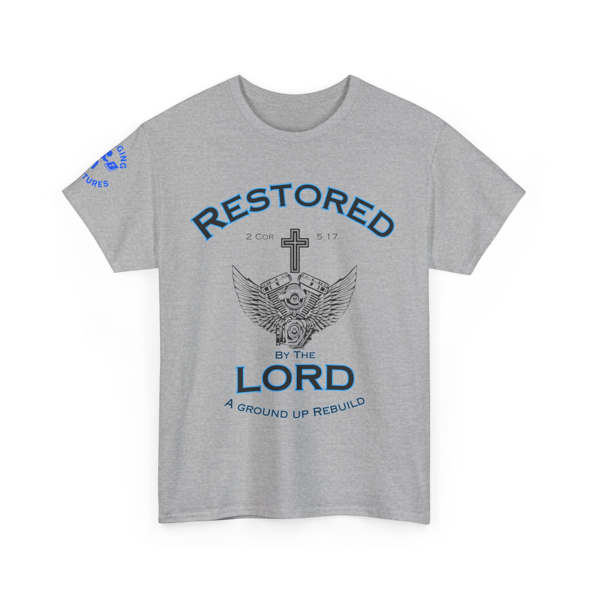 Restored by the Lord Tee | 2 Corinthians 5:17 Scripture Shirt | Christian Rebuild T-Shirt | Unisex Heavy Cotton Tee