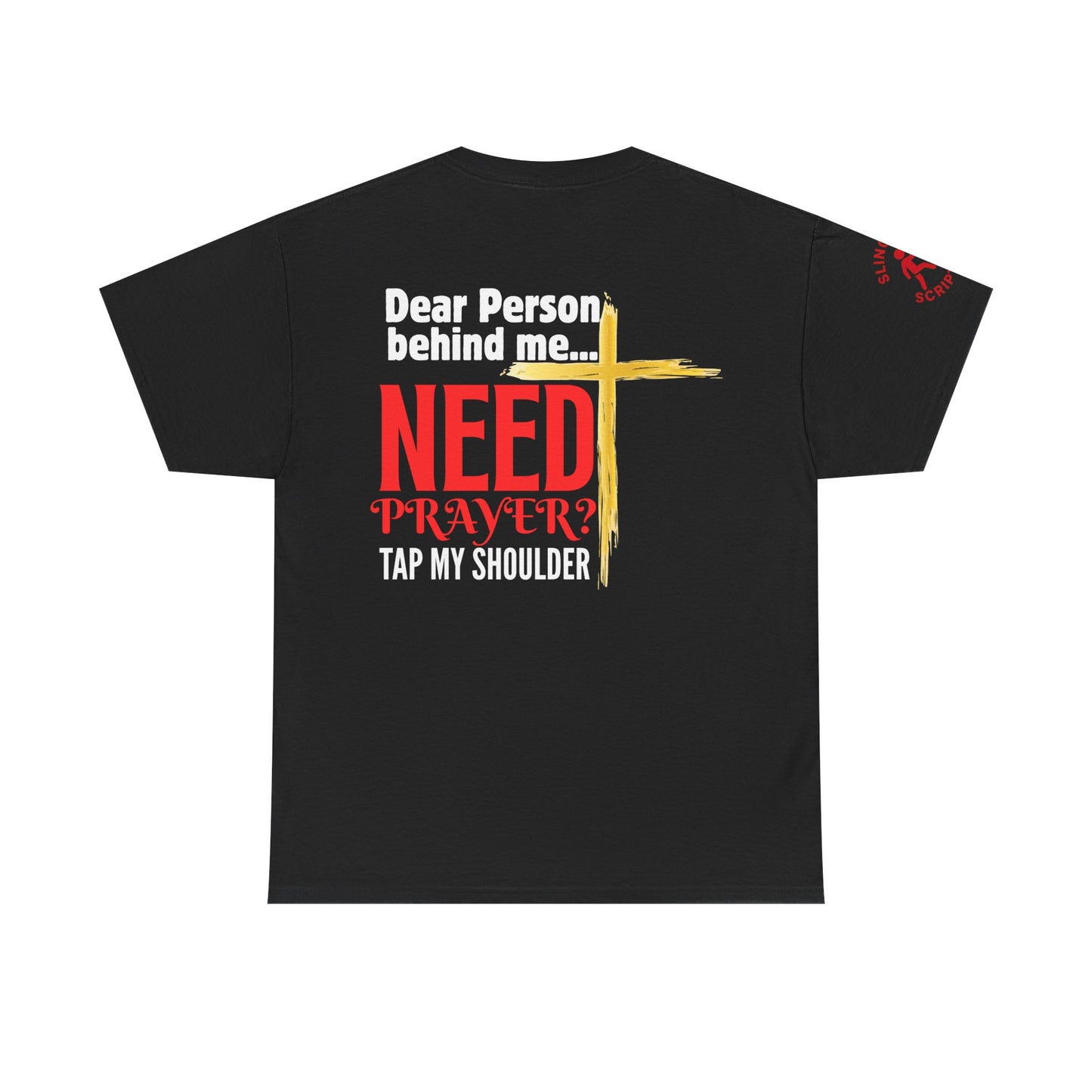 Need Prayer? Tap My Shoulder Tee — Faith Conversation Starter, Christian Unisex Heavy Cotton T-Shirt