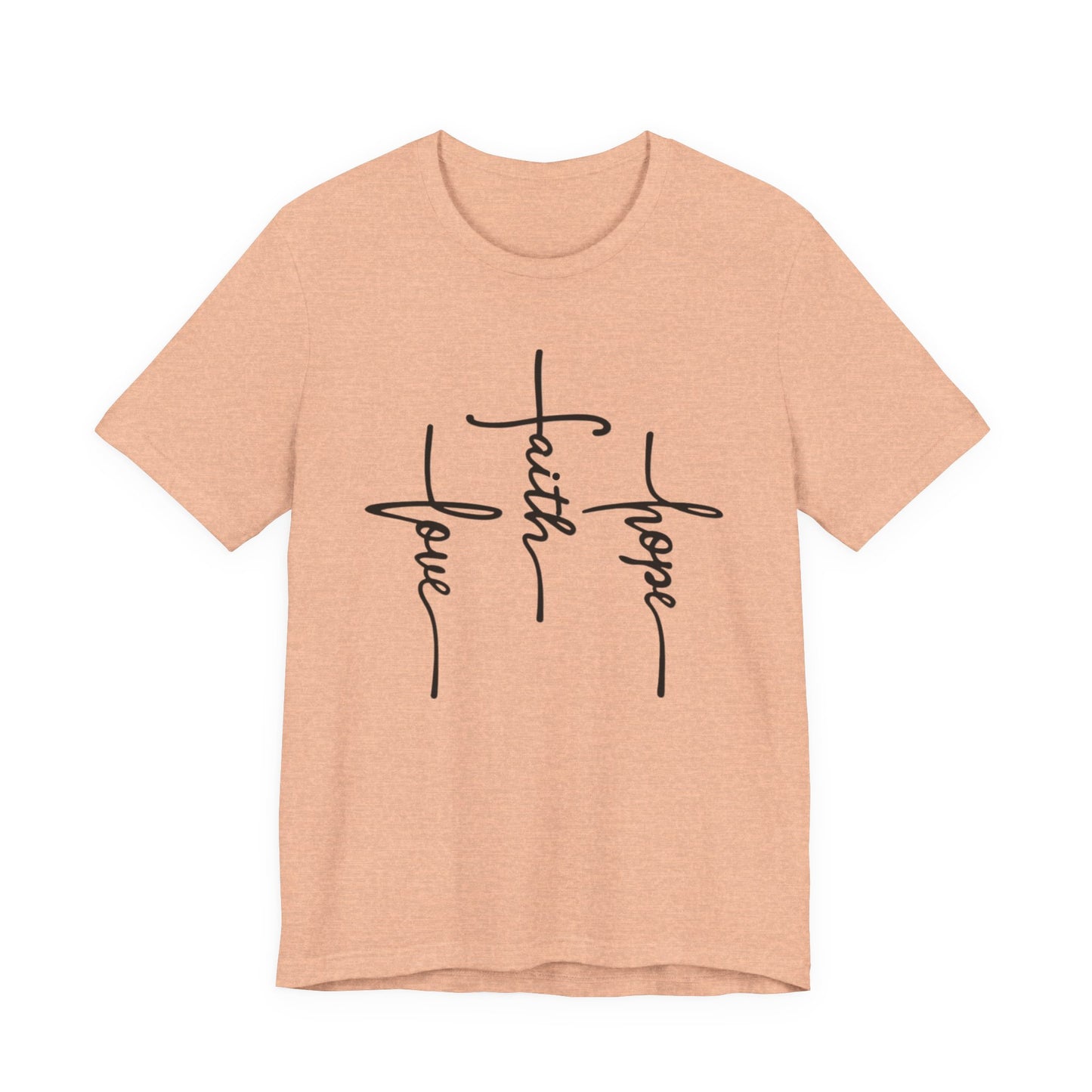 Faith, Hope, Love Tee | 1 Corinthians 13:13 Scripture Shirt | Unisex Jersey Christian T-Shirt