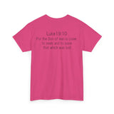 Luke 19:10 “Pick Jesus” Christian T-Shirt | Unisex Heavy Cotton Faith & Worship Tee