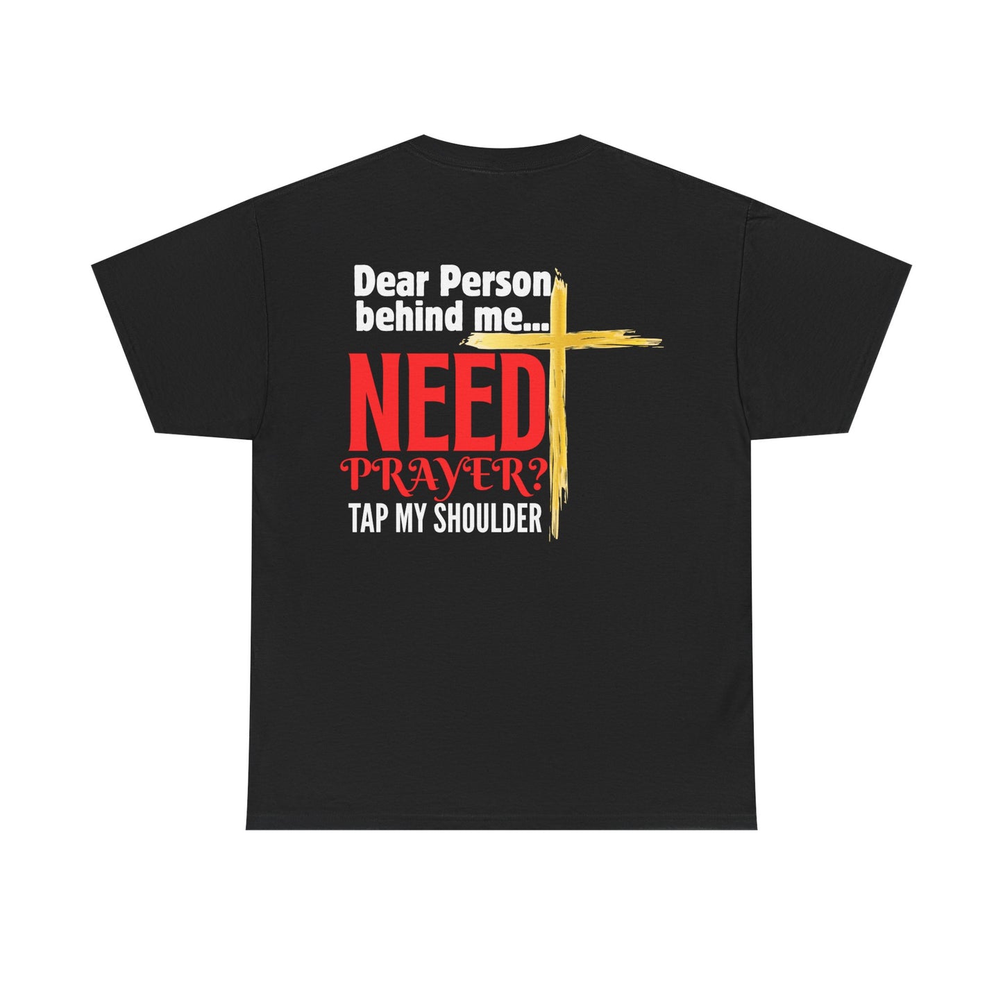 Need Prayer? Tap My Shoulder | Simple Christian Outreach T-Shirt