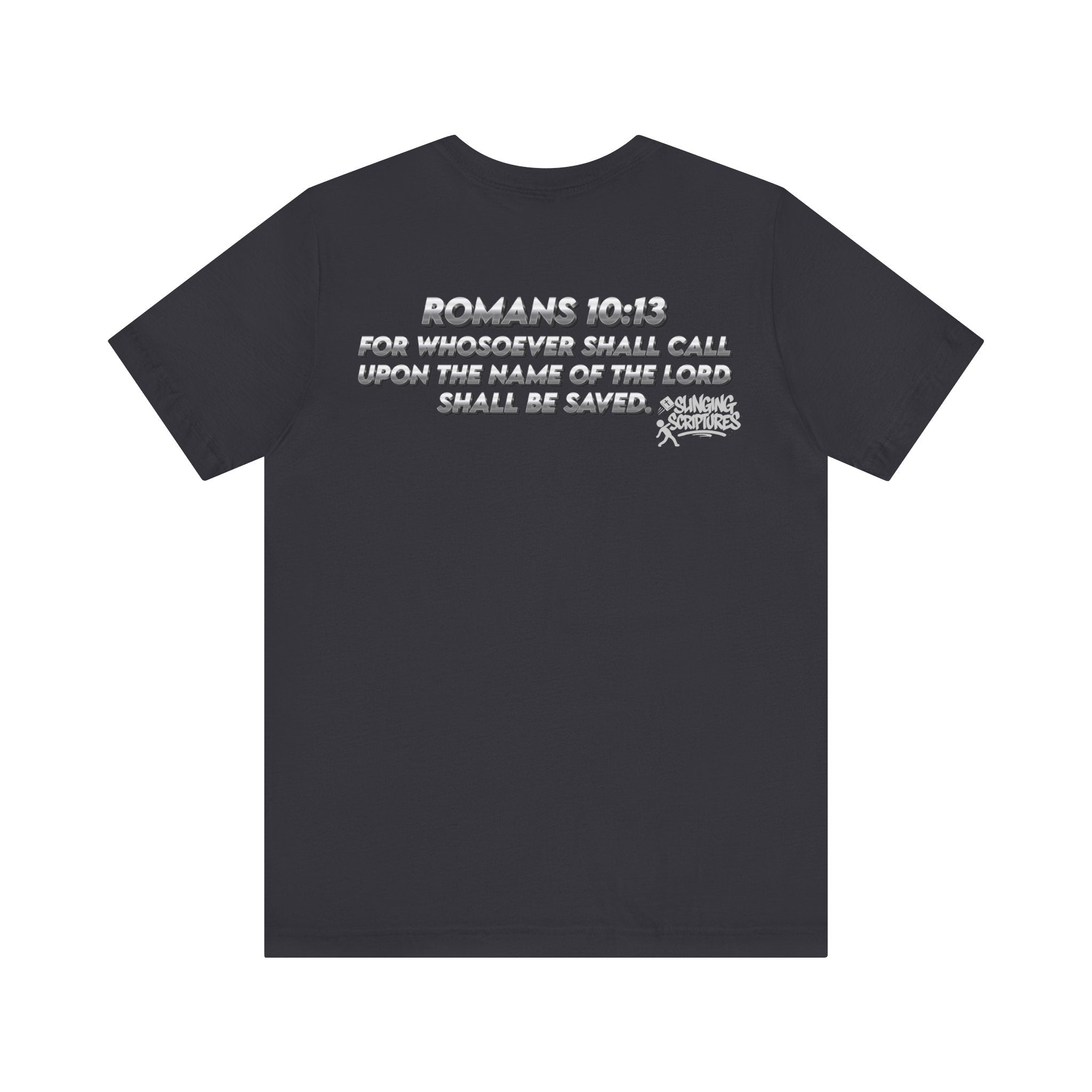 Salvation Christian T-Shirt — Romans 10:13 | Unisex Jersey Short Sleeve Tee