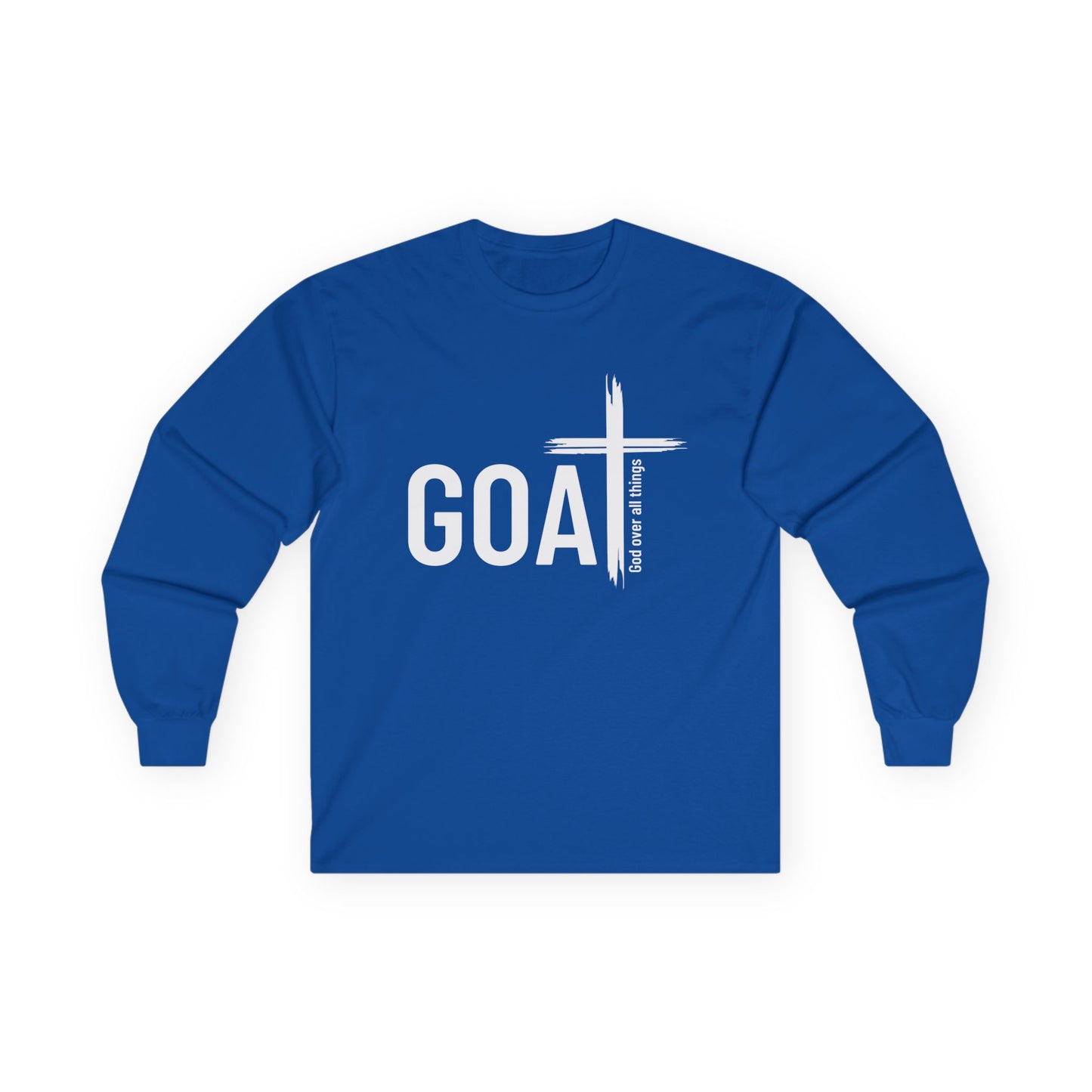 GOAT — God Over All Things | Colossians 1:17 Long Sleeve Unisex Christian T-Shirt