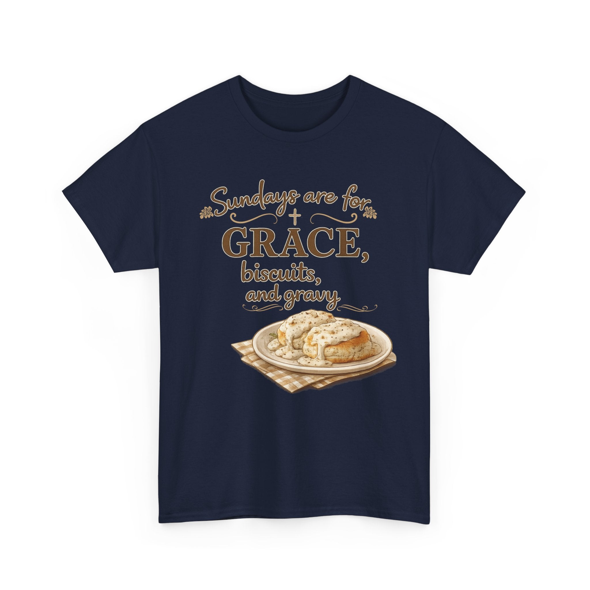 Sundays Are for Grace, Biscuits, and Gravy T-Shirt | Southern Christian Comfort Tee