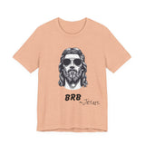 BRB — Jesus Retro Script | John 14:6 Unisex Jersey Short Sleeve Christian T-Shirt