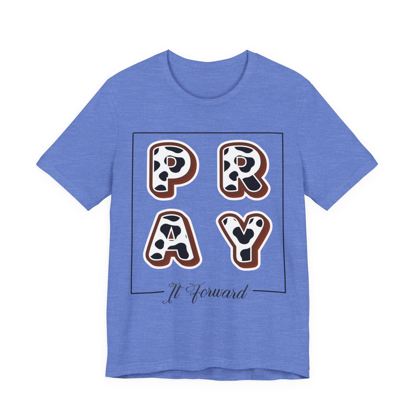 Pray It Forward Tee — Romans 12:12 | Unisex Christian Jersey T-Shirt | Inspirational Prayer Shirt | Faith-Based Apparel