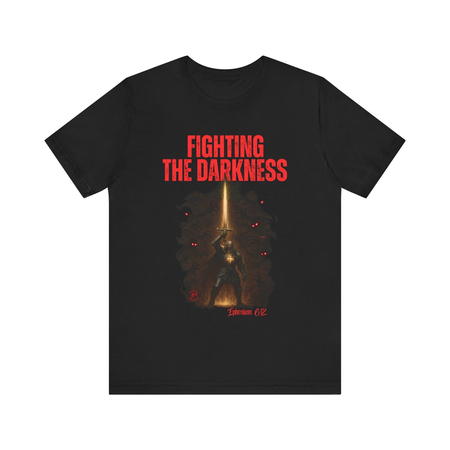 Fighting the Darkness Christian Jersey T-Shirt – Ephesians 6:12 Bible Verse Tee, Spiritual Warrior Faith Apparel