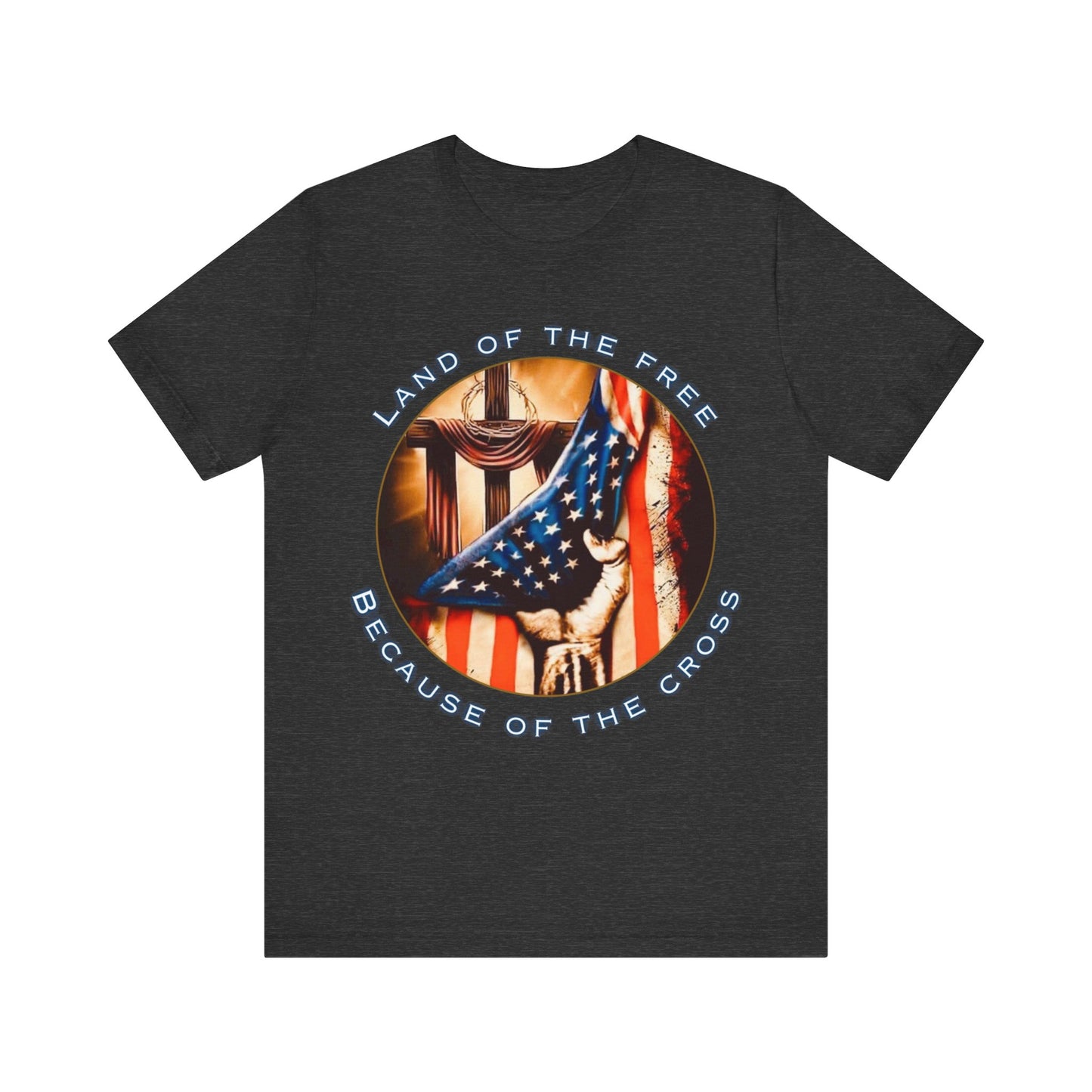 Land of the Free Because of the Cross | Unisex Christian Patriotic Jersey T-Shirt